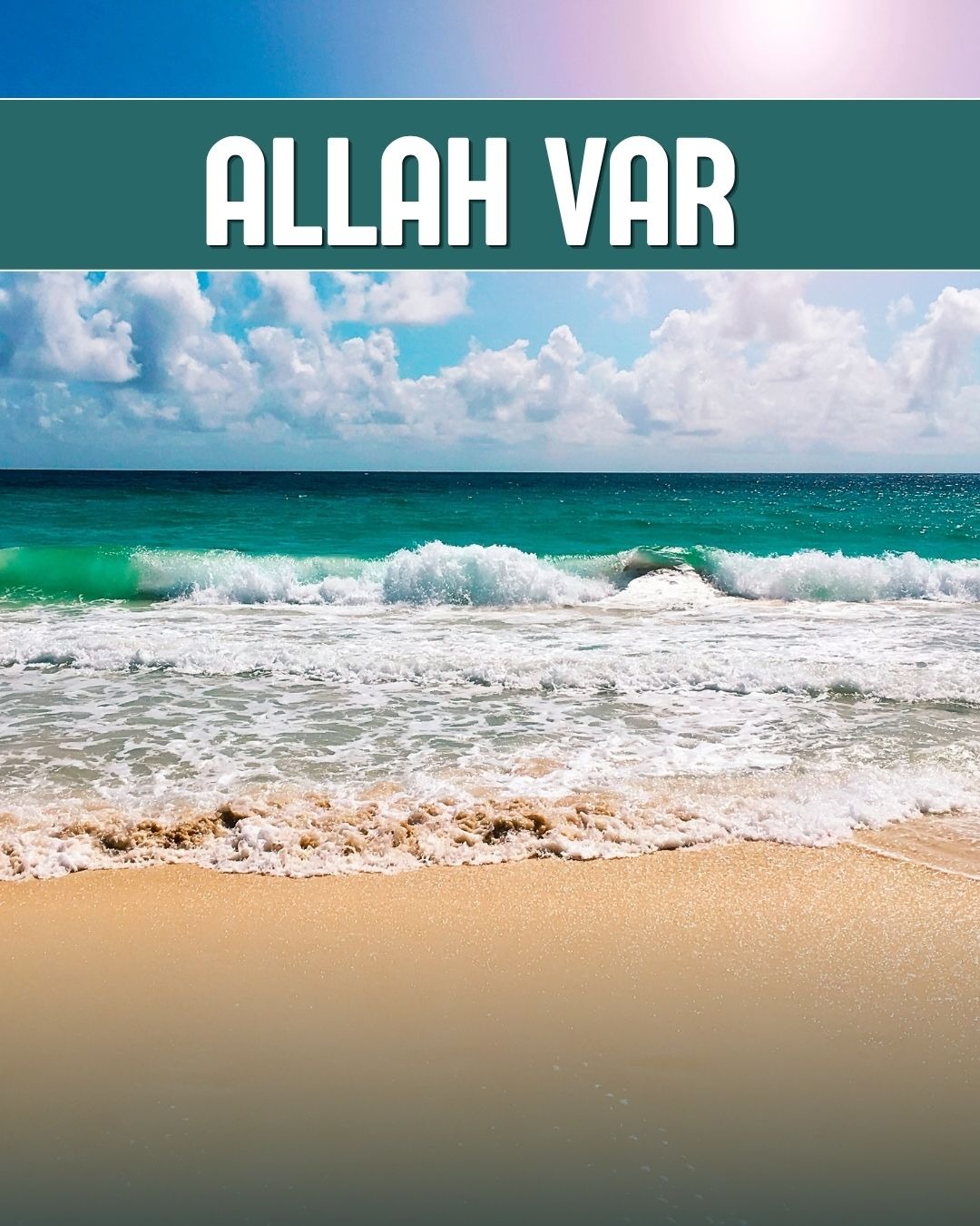 Allah Var 