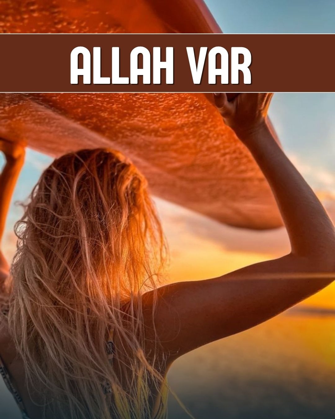 Allah Var 