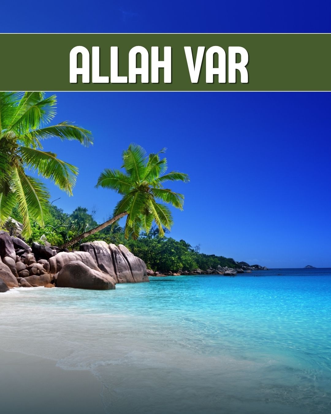 Allah Var 