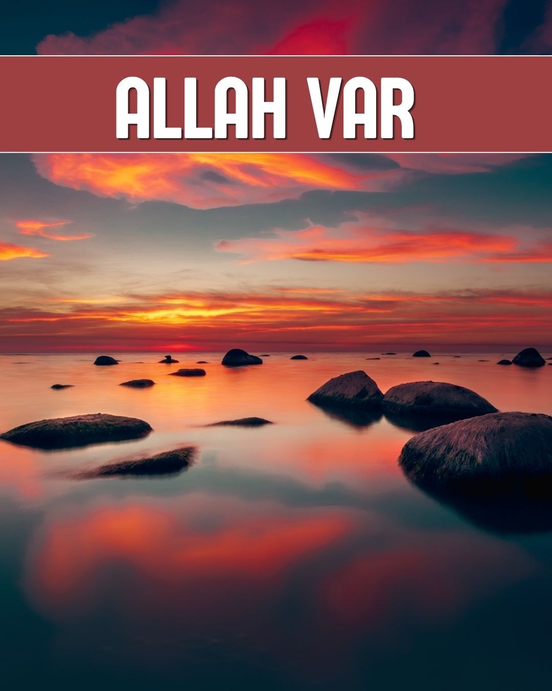 Allah Var 