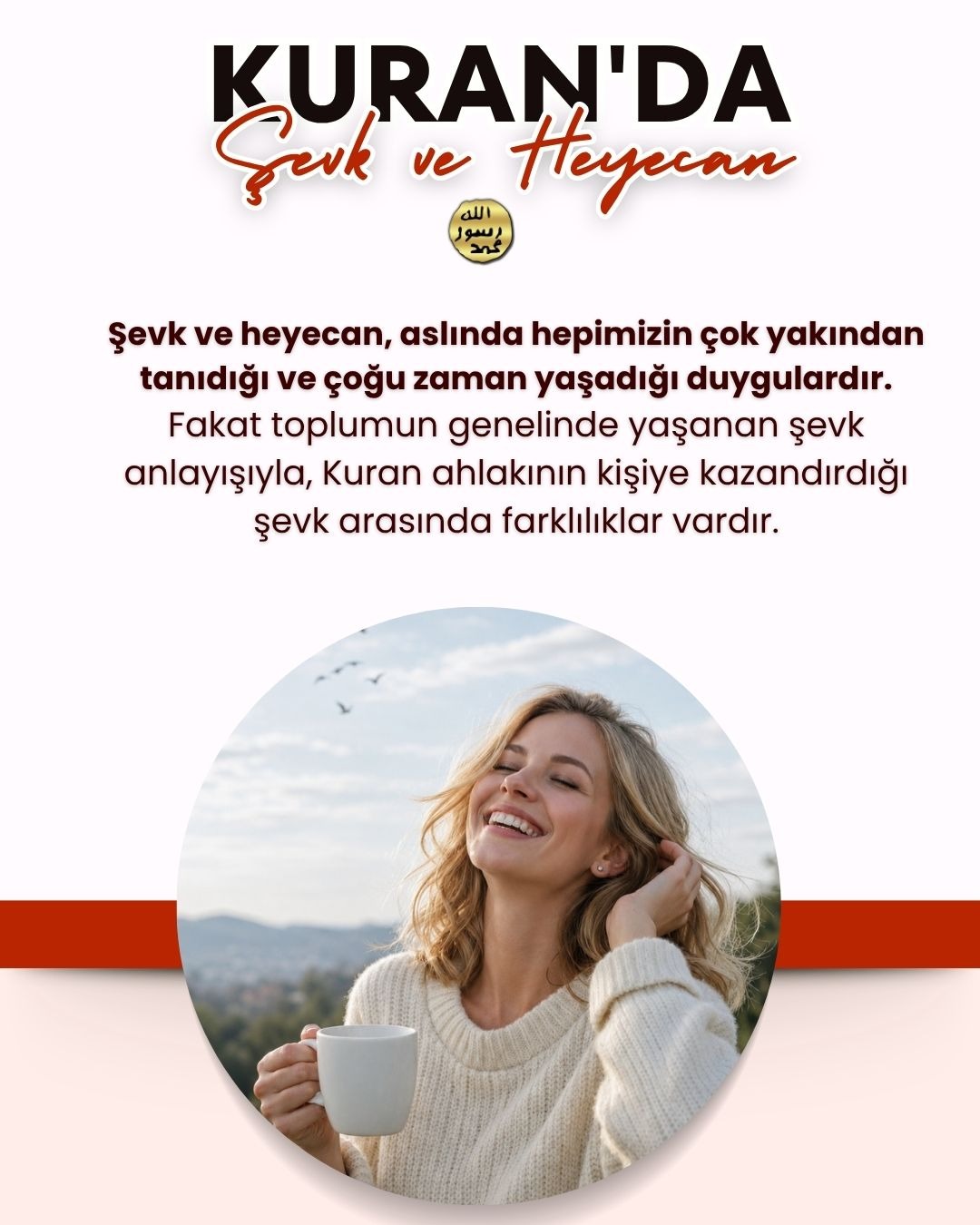 Kuran'da Şevk ve Heyecan