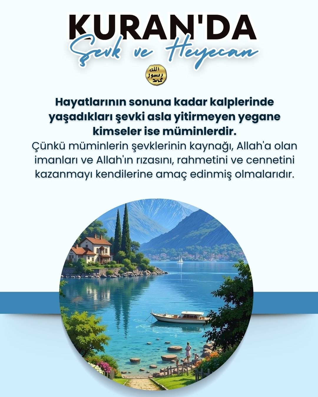 Kuran'da Şevk ve Heyecan