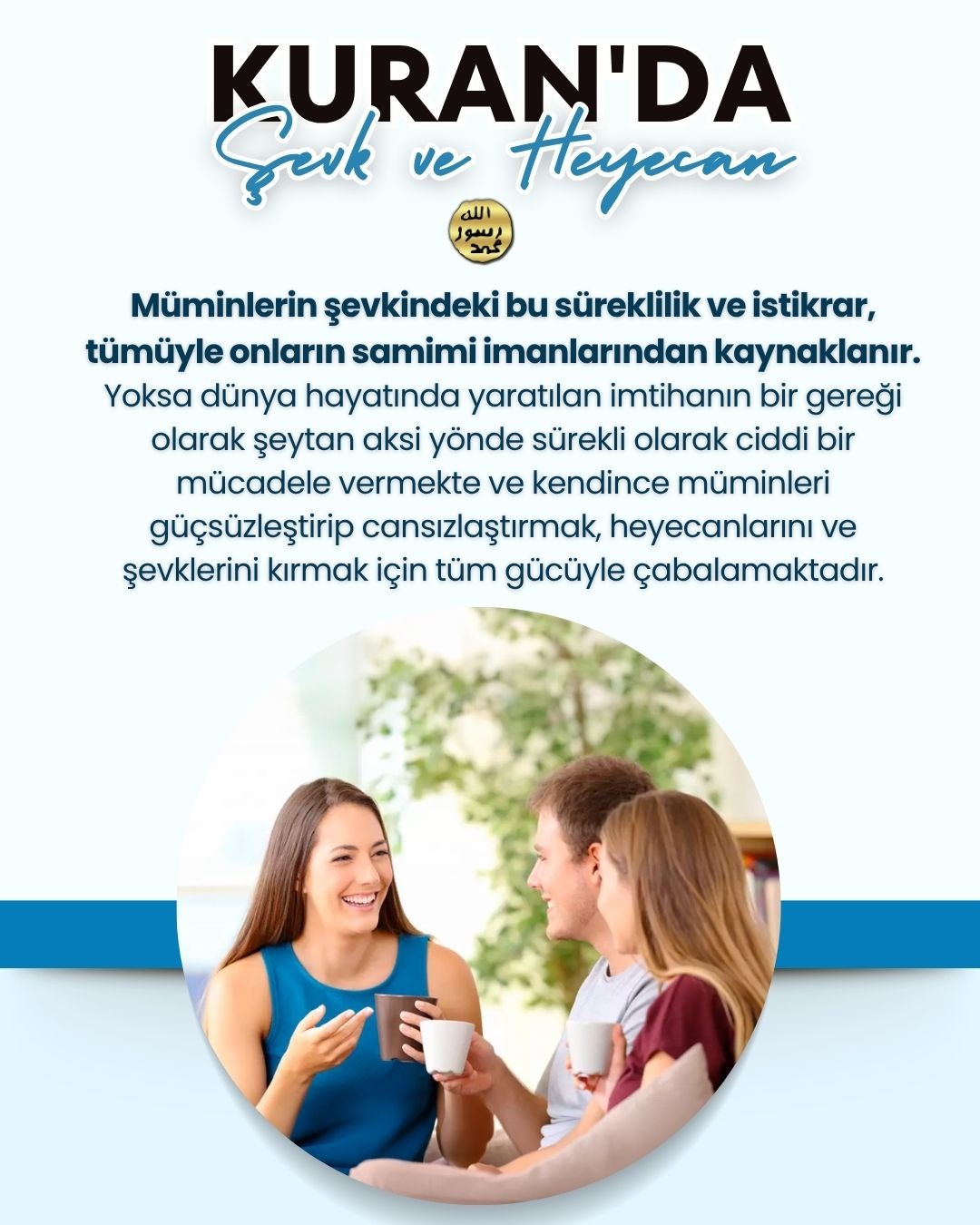 Kuran'da Şevk ve Heyecan