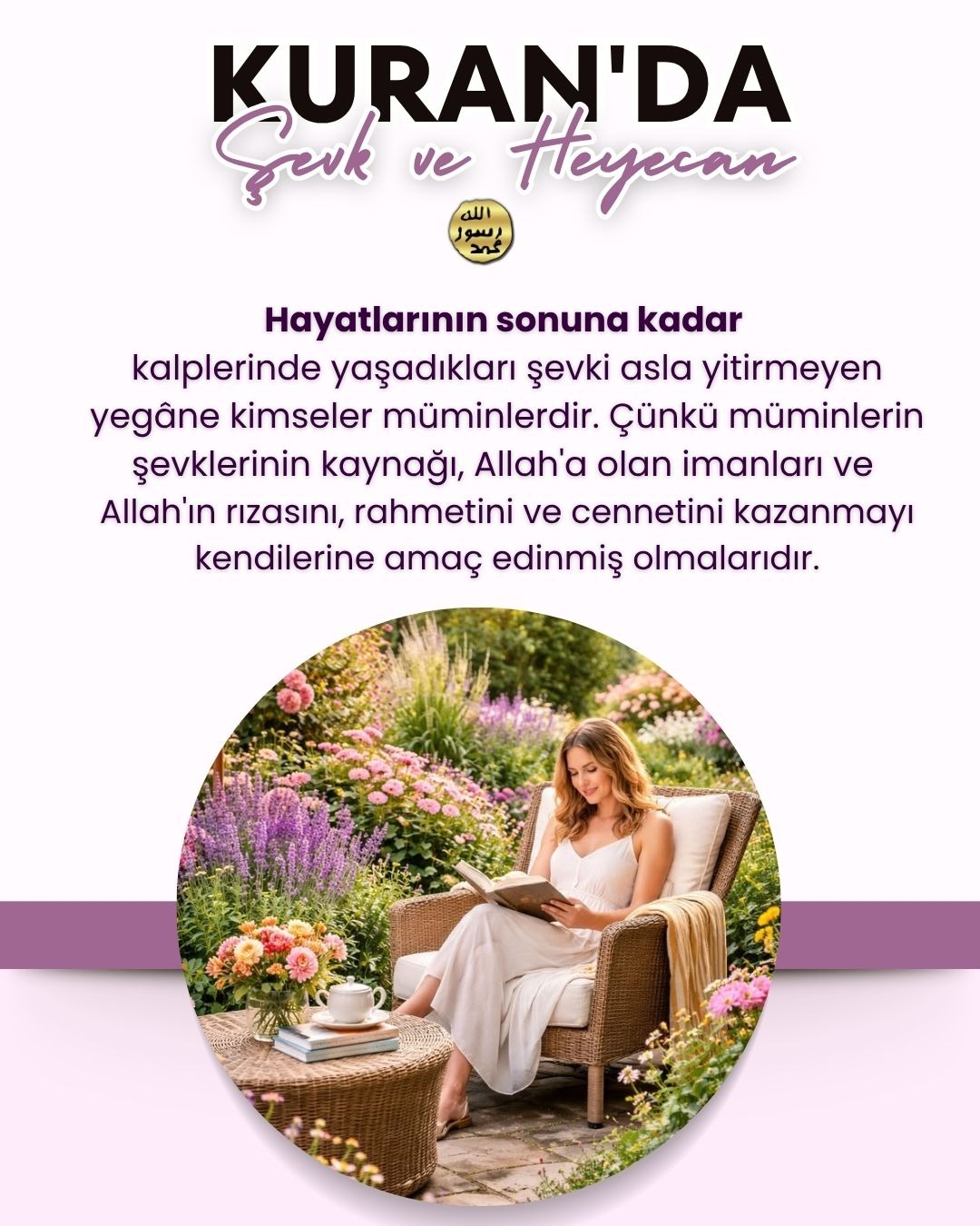 Kuran'da Şevk ve Heyecan