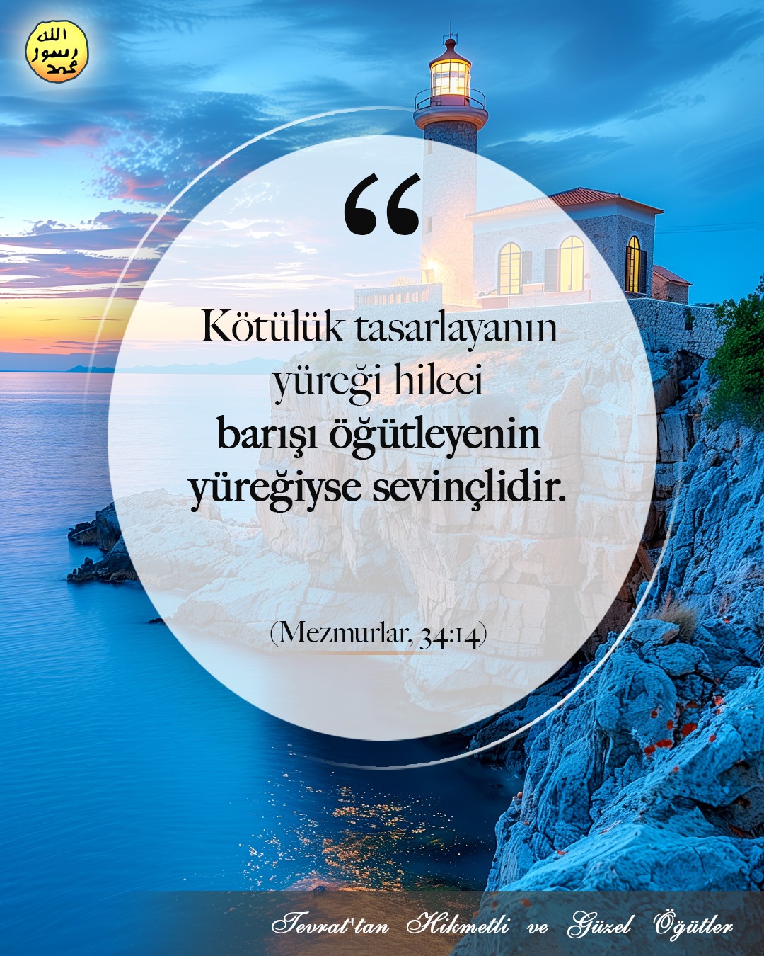 Mezmurlar, 34:14