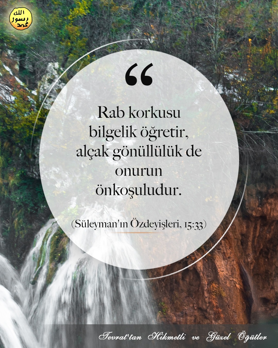 Süleyman'ın Özdeyişleri, 13-33