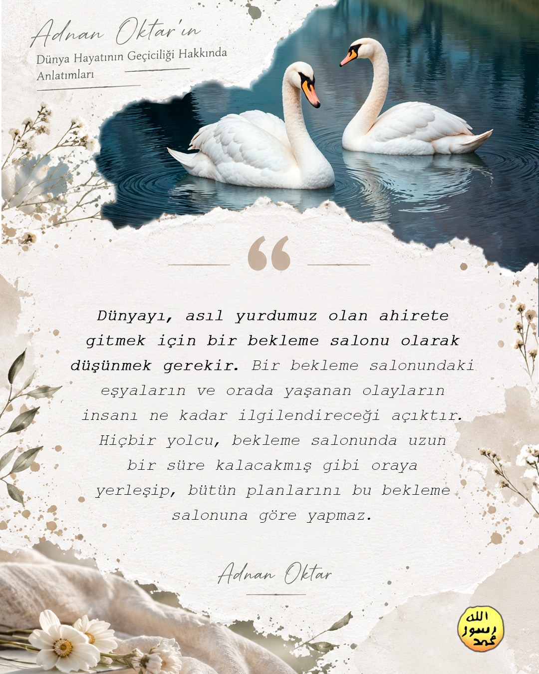 Dünya Hayatının Gerçeği 