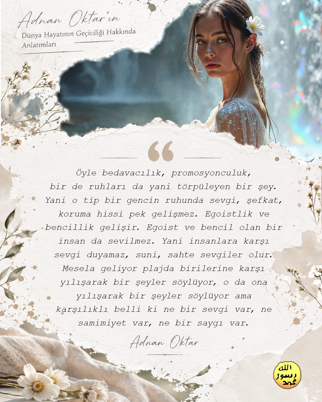 Dünya Hayatının Gerçeği 