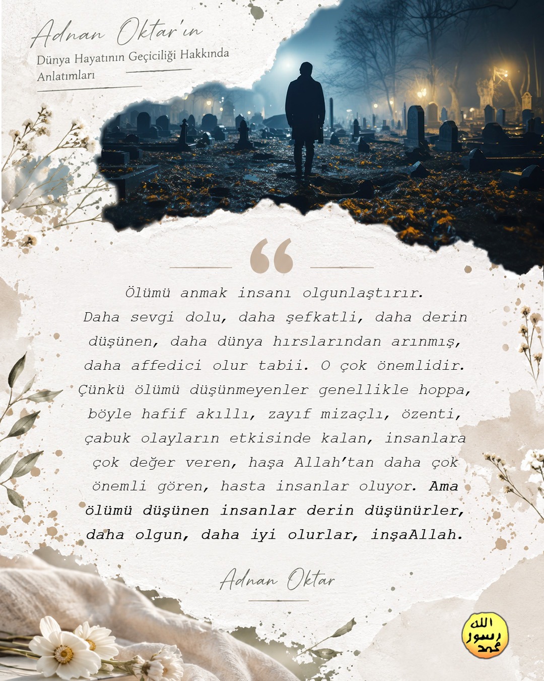 Dünya Hayatının Gerçeği 
