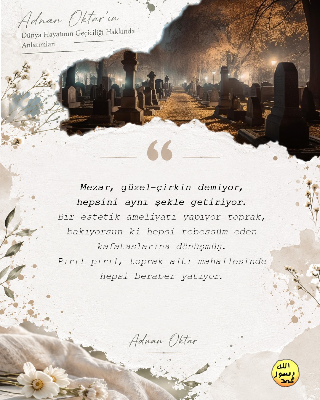 Dünya Hayatının Gerçeği 