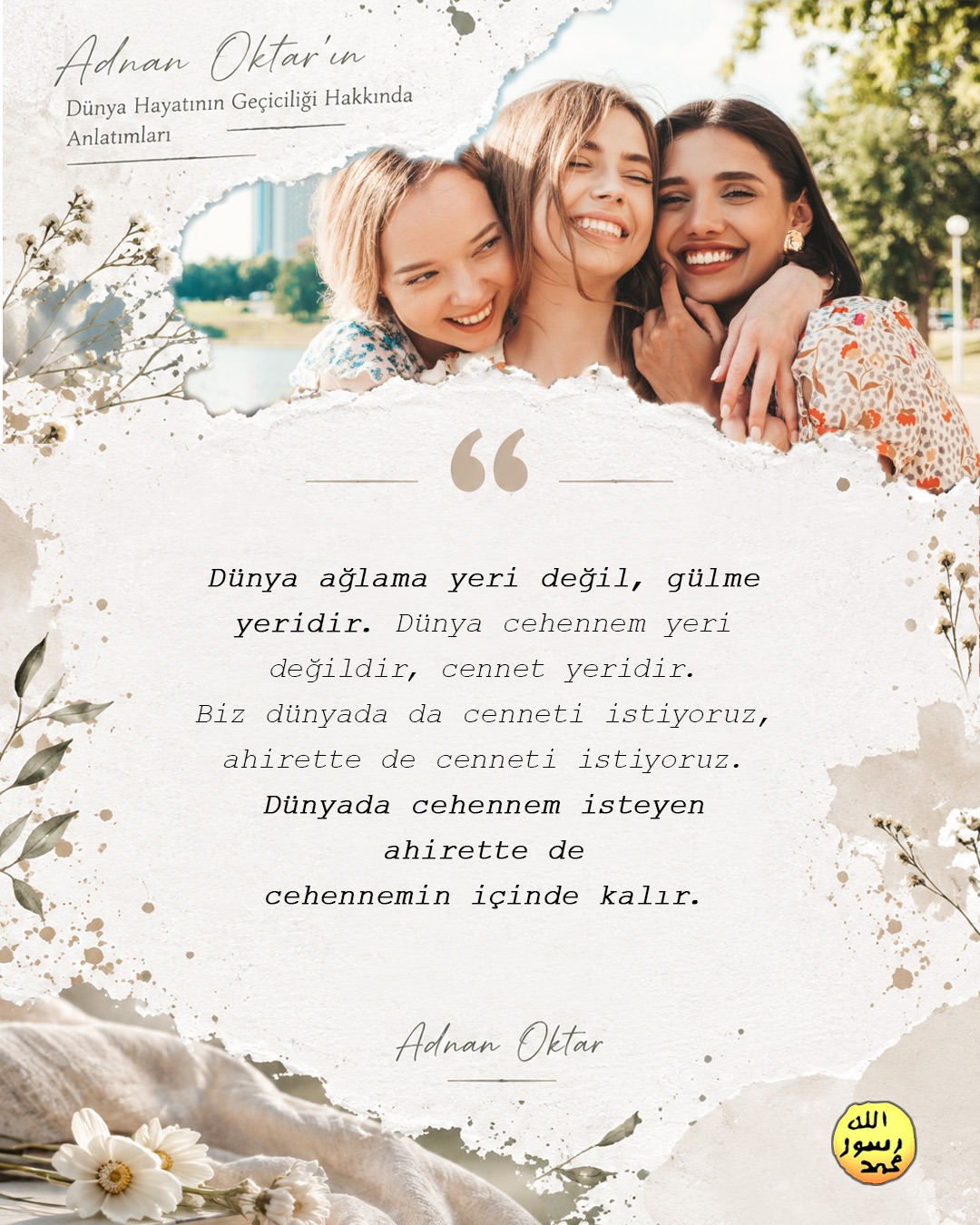 Dünya Hayatının Gerçeği