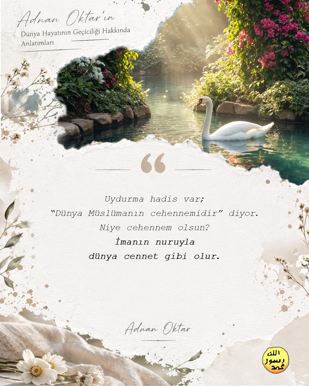 Dünya Hayatının Gerçeği 