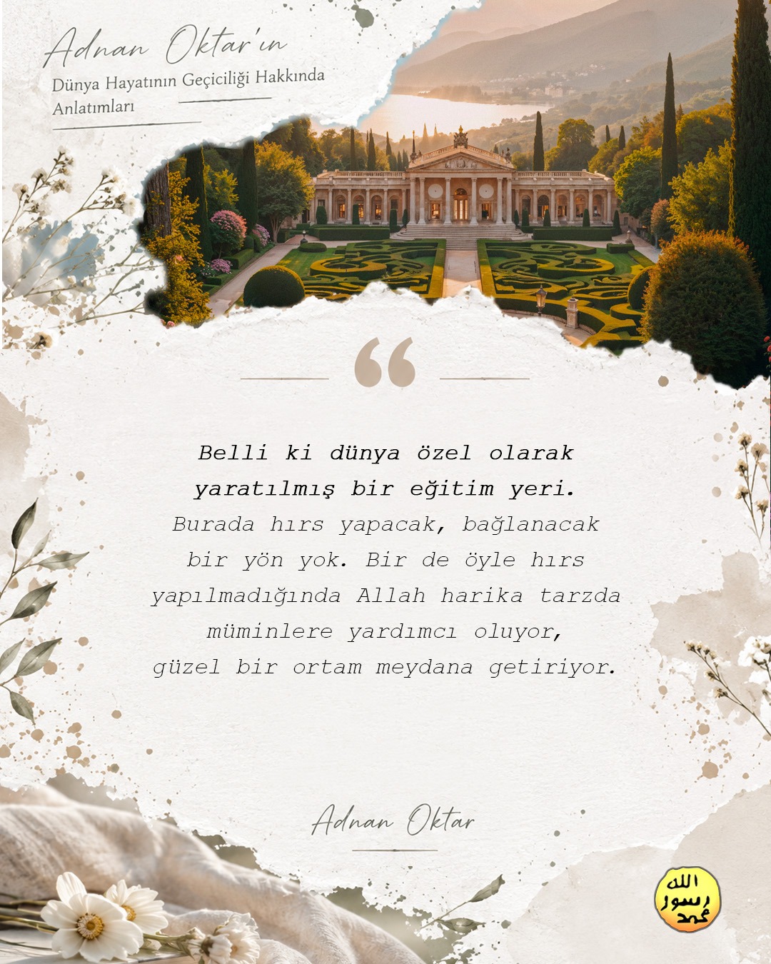Dünya Hayatının Gerçeği 