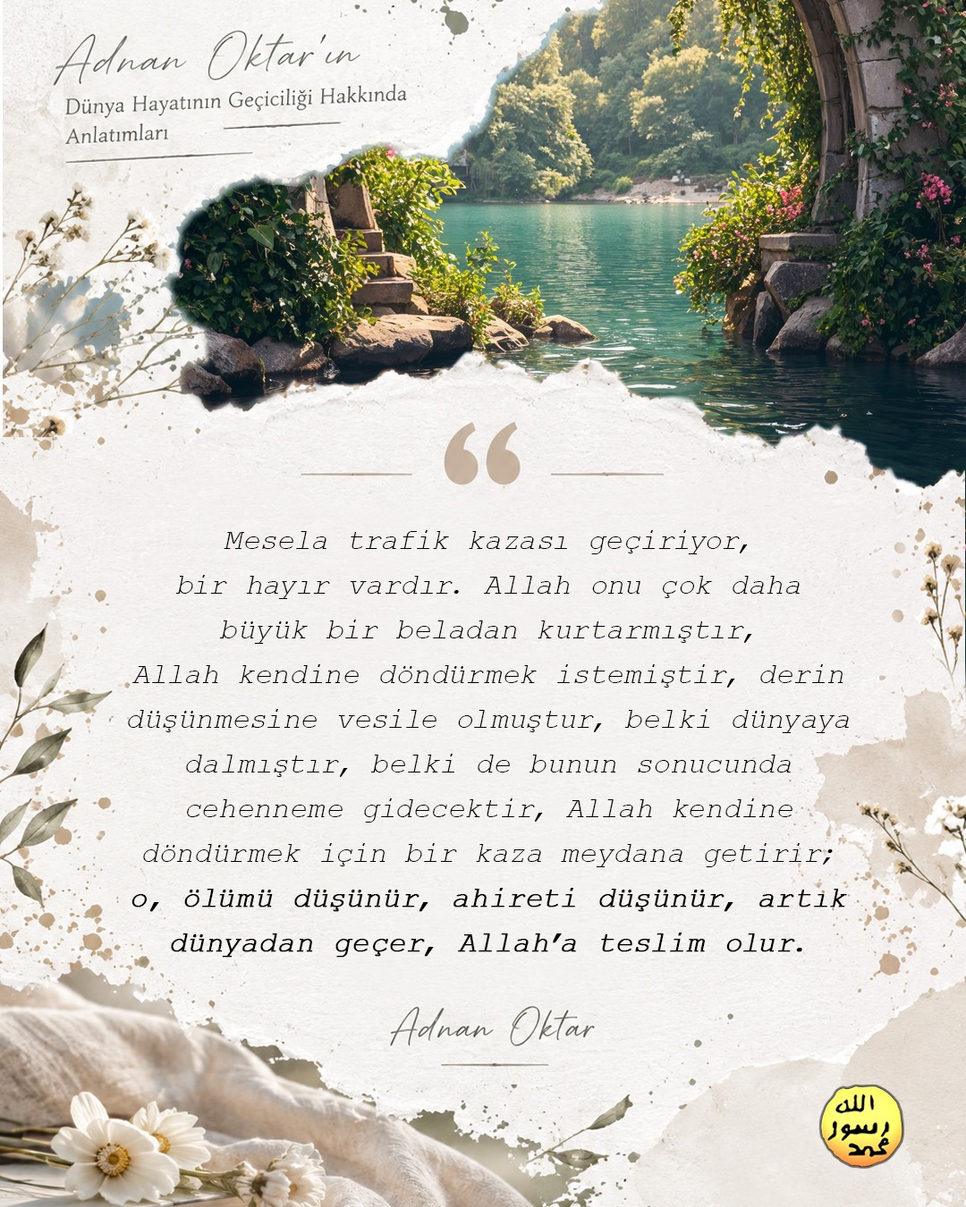 Dünya Hayatının Gerçeği 