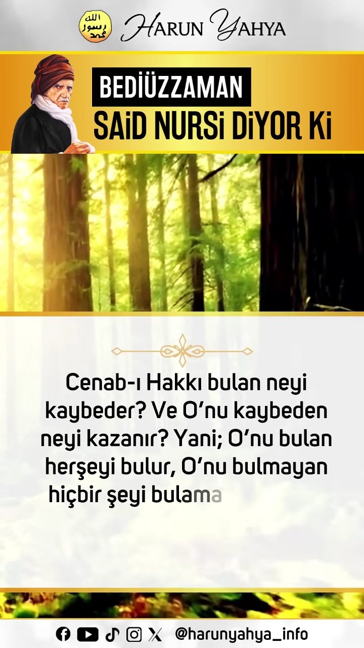 Bediüzzaman Said Nursi Diyor ki