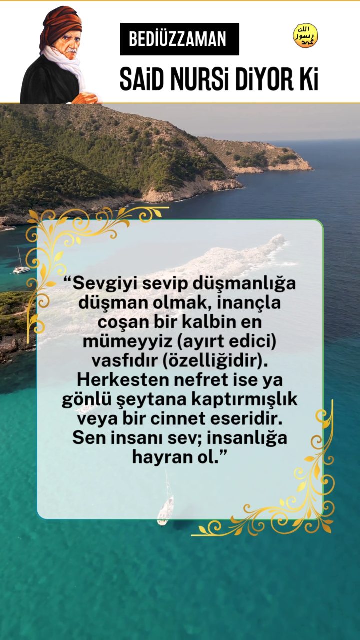 Bediüzzaman Said Nursi Diyor Ki
