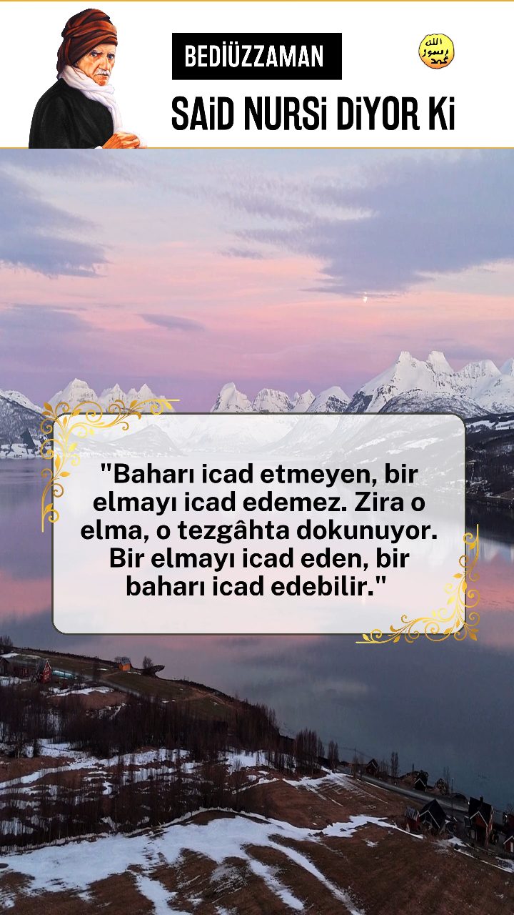 Bediüzzaman Said Nursi Diyor Ki