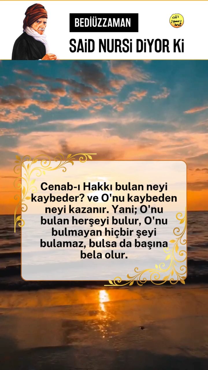 Bediüzzaman Said Nursi Diyor Ki