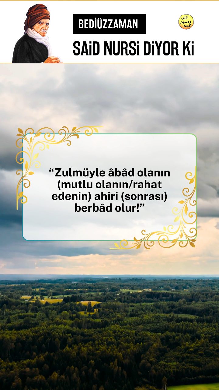 Bediüzzaman Said Nursi Diyor Ki