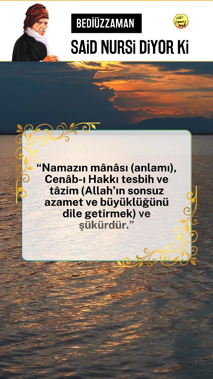 Bediüzzaman Said Nursi Diyor Ki