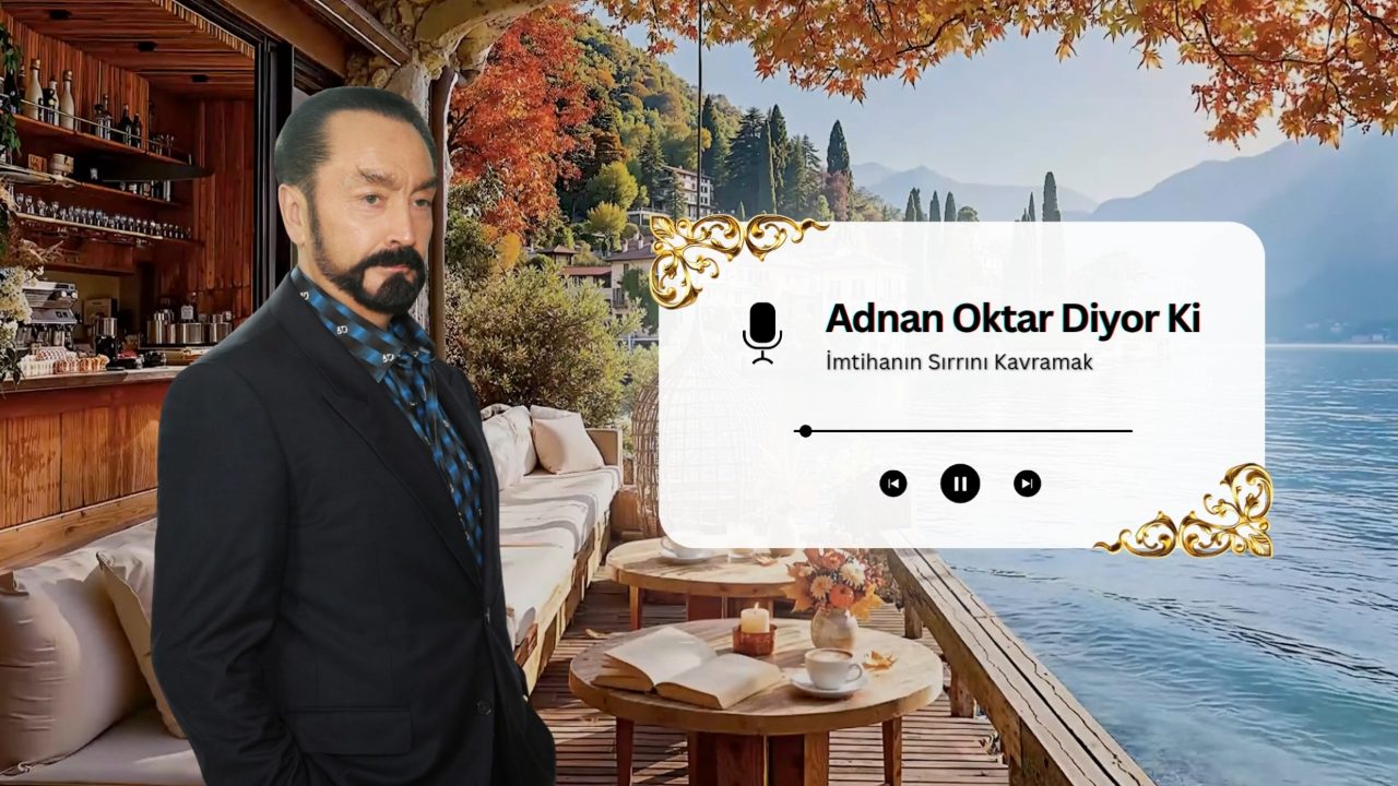İmtihanın Sırrını Kavramak