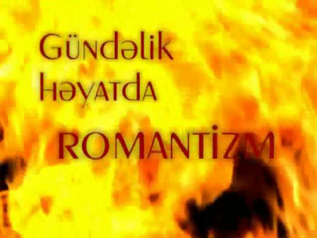 Gündəlik həyatda romantizm