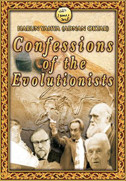 Confessions of The Evolutionists